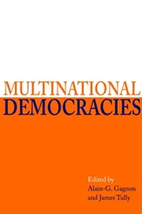 Gagnon / Tully |  Multinational Democracies | Buch |  Sack Fachmedien