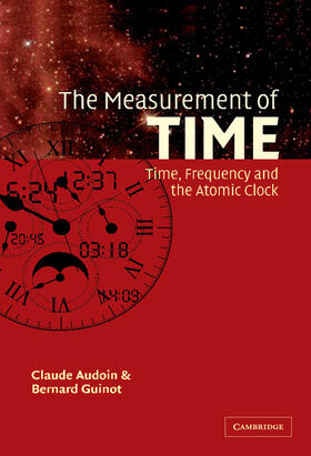 Audoin / Guinot | The Measurement of Time | Buch | 978-0-521-80080-8 | sack.de