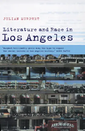 Murphet |  Literature and Race in Los Angeles | Buch |  Sack Fachmedien