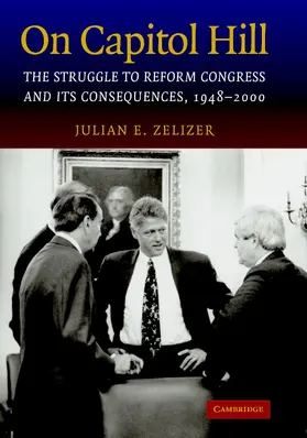 Zelizer |  On Capitol Hill | Buch |  Sack Fachmedien