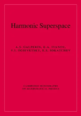 Galperin / Ivanov / Ogievetsky |  Harmonic Superspace | Buch |  Sack Fachmedien