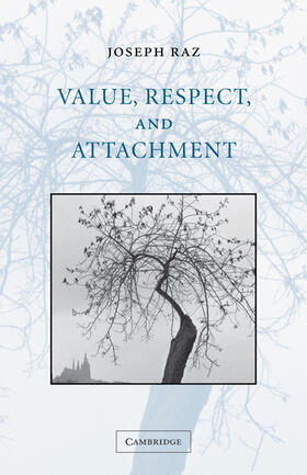 Raz | Value, Respect, and Attachment | Buch | 978-0-521-80180-5 | sack.de