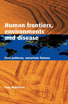 McMichael |  Human Frontiers, Environments and Disease | Buch |  Sack Fachmedien