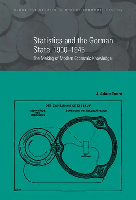 Tooze |  Statistics and the German State, 1900-1945 | Buch |  Sack Fachmedien