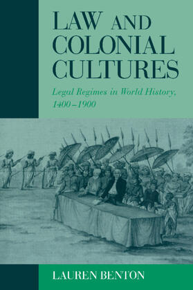 Benton / Burke | Law and Colonial Cultures | Buch | 978-0-521-80414-1 | sack.de