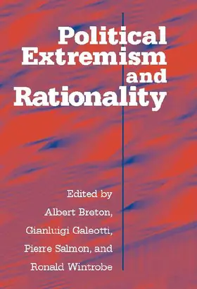 Breton / Galeotti / Salmon |  Political Extremism and Rationality | Buch |  Sack Fachmedien