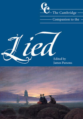 Cross / Parsons |  The Cambridge Companion to the Lied | Buch |  Sack Fachmedien