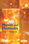 Thompson |  Visions of the Future: Physics and Electronics | Buch |  Sack Fachmedien