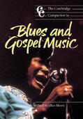 Moore |  The Cambridge Companion to Blues and Gospel Music | Buch |  Sack Fachmedien