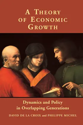 de la Croix / Michel |  A Theory of Economic Growth | Buch |  Sack Fachmedien