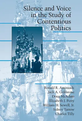 Sewell / Aminzade / Tilley |  Silence and Voice in the Study of Contentious Politics | Buch |  Sack Fachmedien