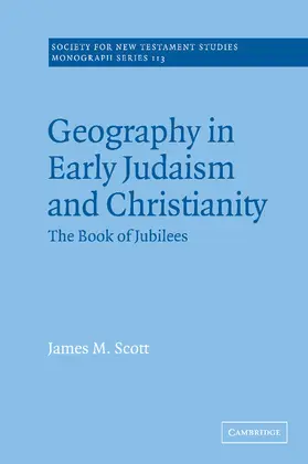 Scott |  Geography in Early Judaism and Christianity | Buch |  Sack Fachmedien