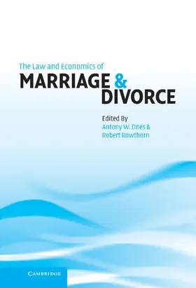 Dnes / Rowthorn |  The Law and Economics of Marriage and Divorce | Buch |  Sack Fachmedien