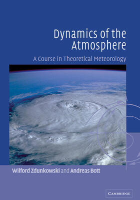 Zdunkowski / Bott | Dynamics of the Atmosphere | Buch | 978-0-521-80949-8 | sack.de