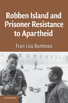 Buntman |  Robben Island and Prisoner Resistance to Apartheid | Buch |  Sack Fachmedien