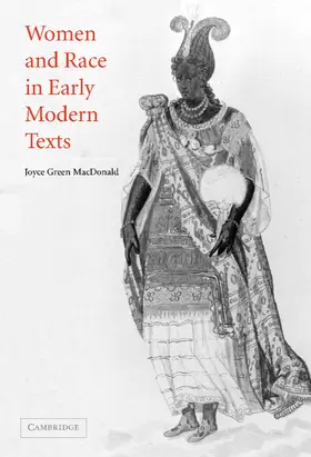 MacDonald |  Women and Race in Early Modern Texts | Buch |  Sack Fachmedien