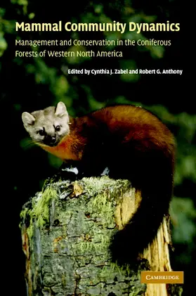 Zabel / Anthony |  Mammal Community Dynamics | Buch |  Sack Fachmedien