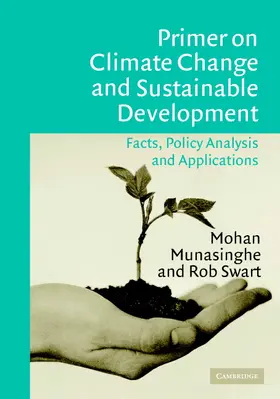 Munasinghe / Swart |  Primer on Climate Change and Sustainable Development | Buch |  Sack Fachmedien