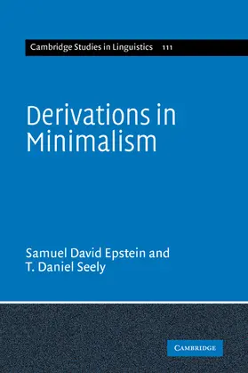 Epstein / Seely / Anderson |  Derivations in Minimalism | Buch |  Sack Fachmedien