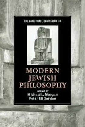 Morgan / Gordon |  The Cambridge Companion to Modern Jewish Philosophy | Buch |  Sack Fachmedien