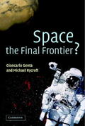 Genta / Rycroft / Malerba |  Space, the Final Frontier? | Buch |  Sack Fachmedien