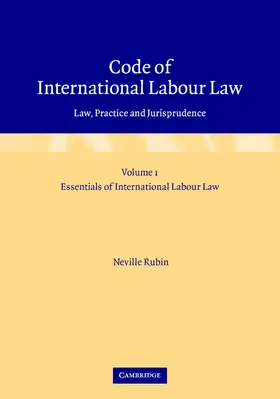 Rubin |  Code of International Labour Law. Volume 1: | Buch |  Sack Fachmedien