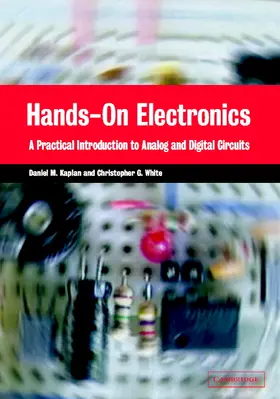 Kaplan / White |  Hands-On Electronics | Buch |  Sack Fachmedien