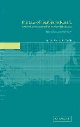 Butler |  The Law of Treaties in Russia and the Commonwealth of Independent States | Buch |  Sack Fachmedien