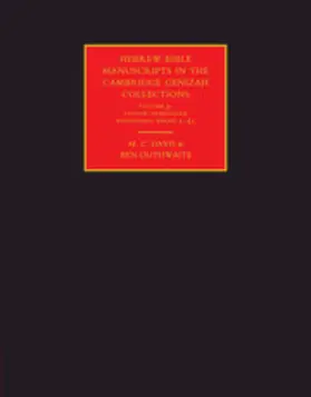 Davis / Outhwaite |  Hebrew Bible Manuscripts in the Cambridge Genizah Collections | Buch |  Sack Fachmedien