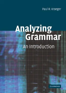 Kroeger |  Analyzing Grammar | Buch |  Sack Fachmedien