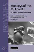 McGraw / Zuberbühler / Noë |  Monkeys of the Taï Forest | Buch |  Sack Fachmedien