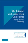 Coleman / Blumler |  The Internet and Democratic Citizenship | Buch |  Sack Fachmedien