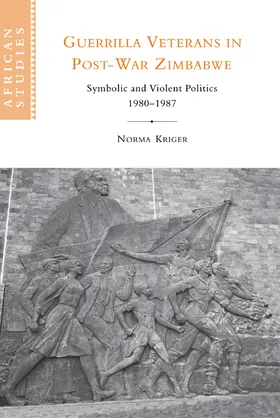 Kriger |  Guerrilla Veterans in Post-war Zimbabwe | Buch |  Sack Fachmedien