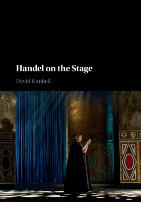 Kimbell | Handel on the Stage | Buch | 978-0-521-81841-4 | sack.de