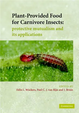 Wäckers / van Rijn / Bruin |  Plant-Provided Food for Carnivorous Insects | Buch |  Sack Fachmedien