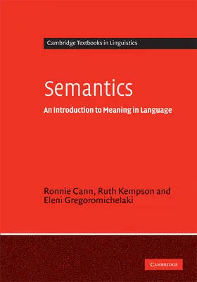 Cann / Kempson / Gregoromichelaki |  Semantics | Buch |  Sack Fachmedien