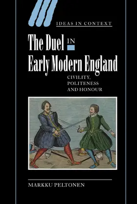 Peltonen |  The Duel in Early Modern England | Buch |  Sack Fachmedien