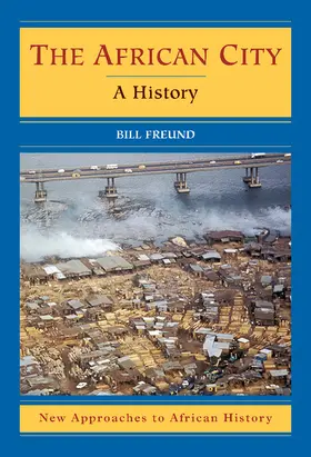 Freund |  The African City | Buch |  Sack Fachmedien