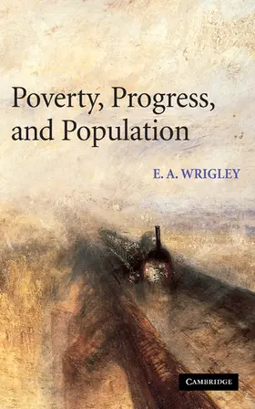 Wrigley |  Poverty, Progress, and Population | Buch |  Sack Fachmedien