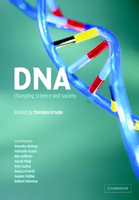 Krude |  DNA: Changing Science and Society | Buch |  Sack Fachmedien
