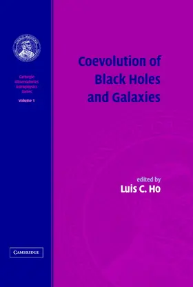 Ho |  Coevolution of Black Holes and Galaxies | Buch |  Sack Fachmedien