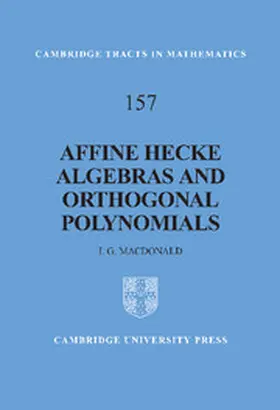 Macdonald |  Affine Hecke Algebras and Orthogonal Polynomials | Buch |  Sack Fachmedien
