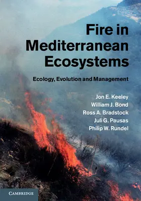 Keeley / Bond / Bradstock |  Fire in Mediterranean Ecosystems | Buch |  Sack Fachmedien