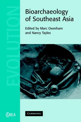 Oxenham / Tayles |  Bioarchaeology of Southeast Asia | Buch |  Sack Fachmedien