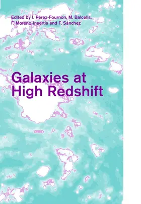 Pérez-Fournon / Balcells / Moreno-Insertis |  Galaxies at High Redshift | Buch |  Sack Fachmedien