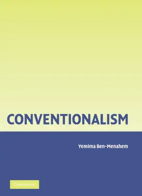 Ben-Menahem |  Conventionalism | Buch |  Sack Fachmedien