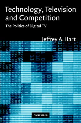 Hart |  Technology, Television, and Competition | Buch |  Sack Fachmedien