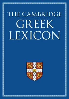 Faculty of Classics |  The Cambridge Greek Lexicon 2 Volume Hardback Set | Buch |  Sack Fachmedien