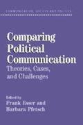 Bennett / Esser / Pfetsch |  Comparing Political Communication | Buch |  Sack Fachmedien