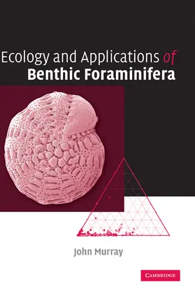 Murray |  Ecology and Applications of Benthic Foraminifera | Buch |  Sack Fachmedien